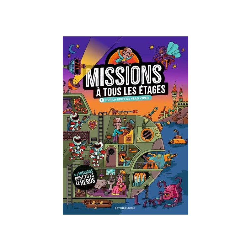 Missions à tous les étages - Sur la piste de Vlad Viper - Tome 1 Missions à tous les étages - Sur la piste de Vlad Viper - Tome 1