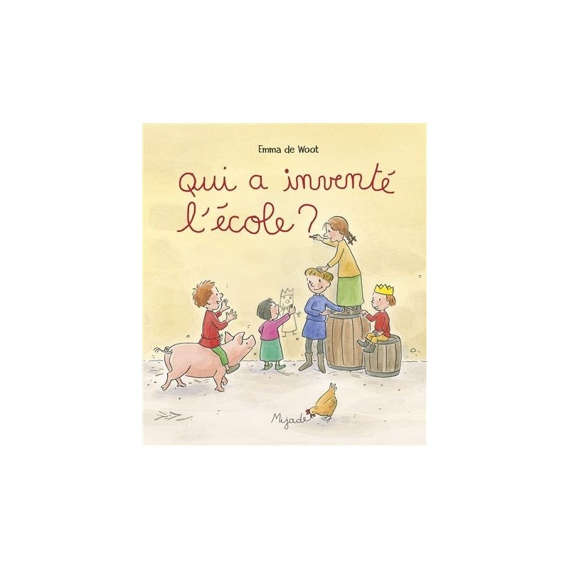Qui a inventé l'école ? Qui a inventé l'école ?