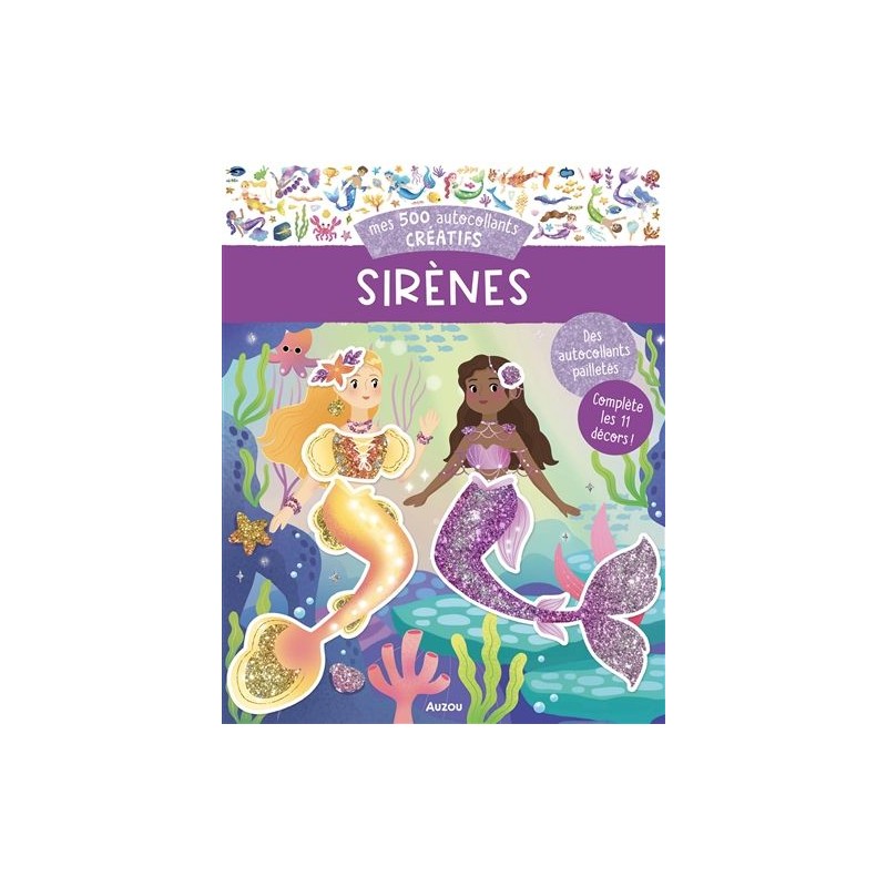 Mes 500 autocollants créatifs - Sirènes Mes 500 autocollants créatifs - Sirènes