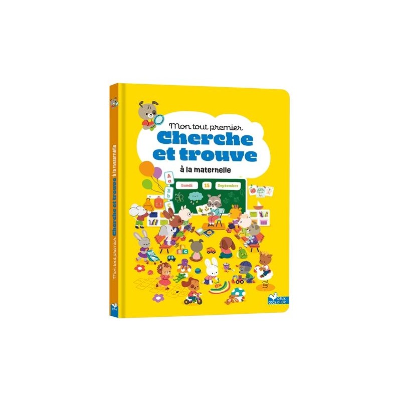 Mon tout premier cherche et trouve à la maternelle Mon tout premier cherche et trouve à la maternelle