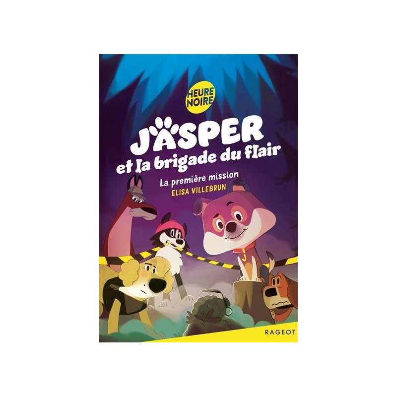 Jasper et la brigade du flair - La première mission