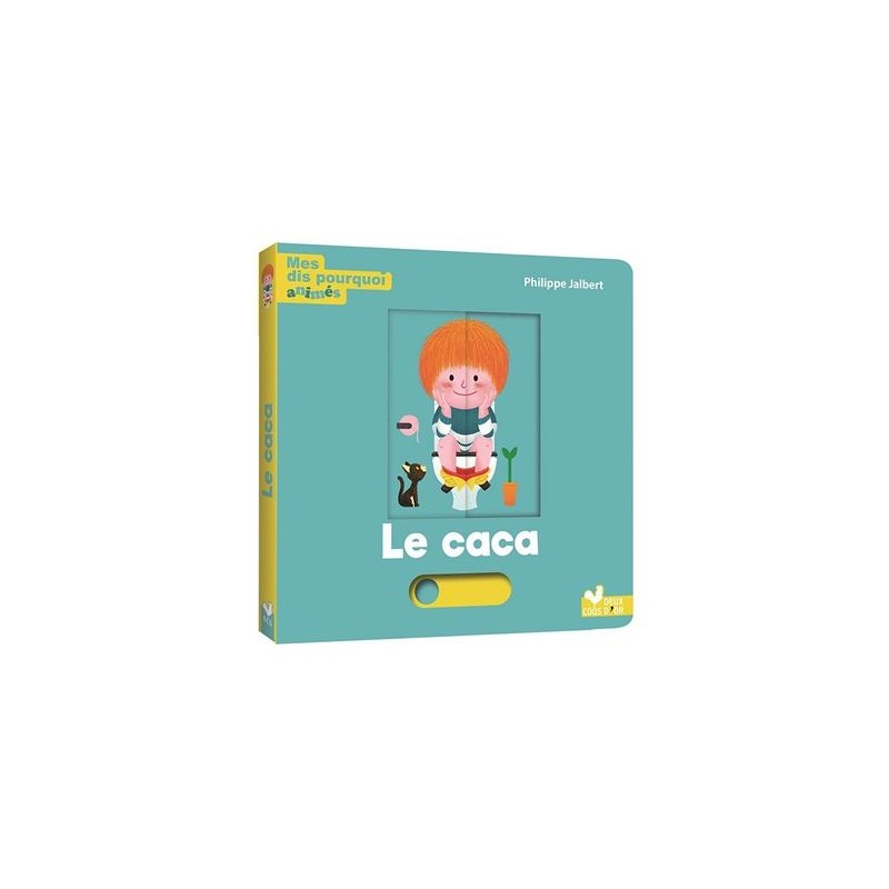 Le caca - Mes dis pourquoi animés Le caca - Mes dis pourquoi animés