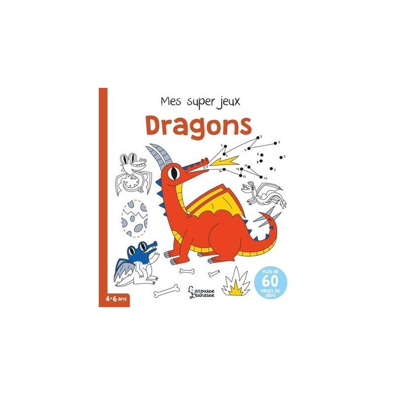 Mes super jeux : Dragons Mes super jeux : Dragons