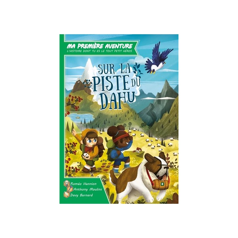 Ma première aventure : Sur la piste du Dahu Ma première aventure : Sur la piste du Dahu