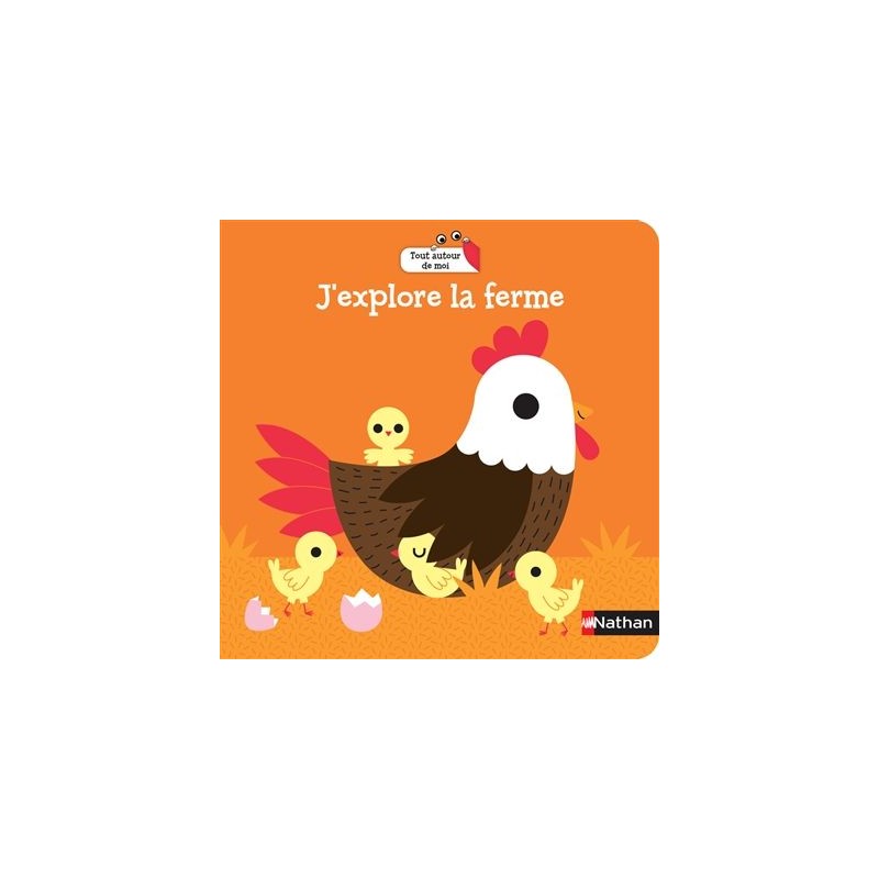 J'explore la ferme J'explore la ferme