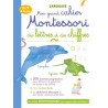 Mon grand cahier Montessori des lettres et des chiffres