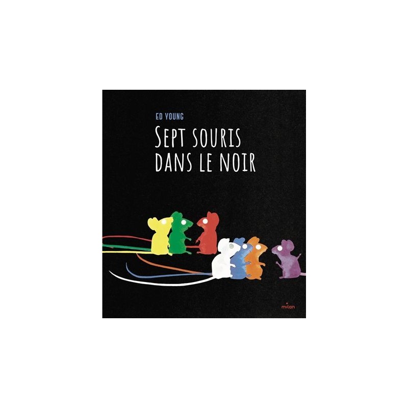 Sept souris dans le noir