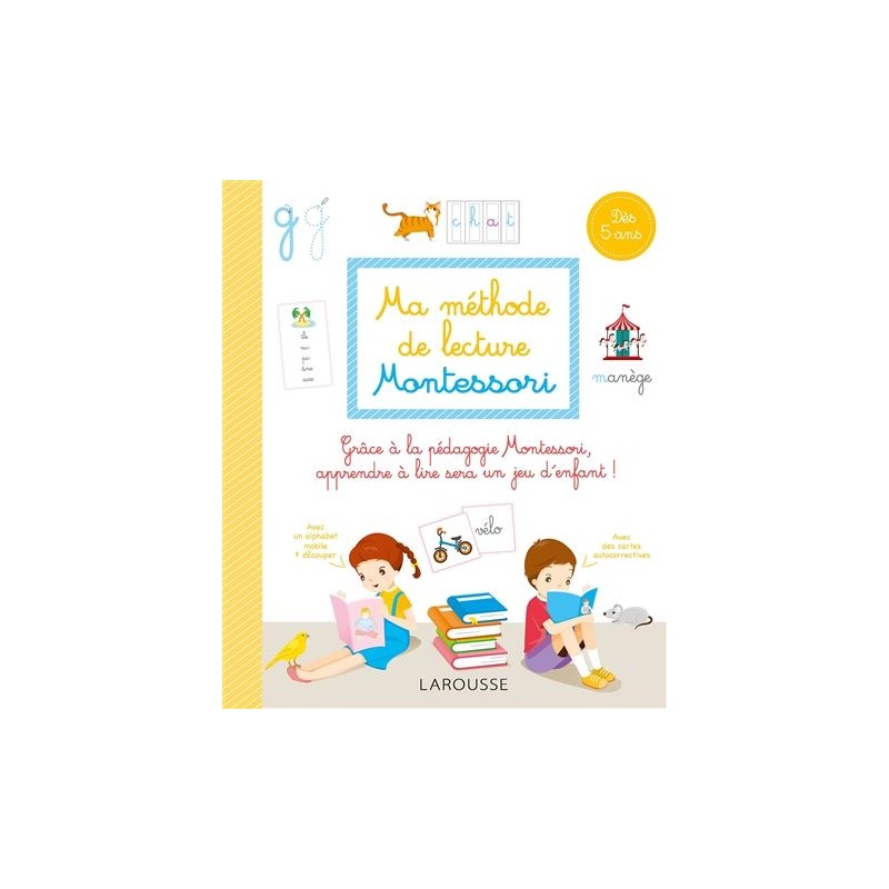 Ma méthode de lecture Montessori Ma méthode de lecture Montessori