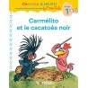 Carmélito et le cacatoès noir - Niveau 1