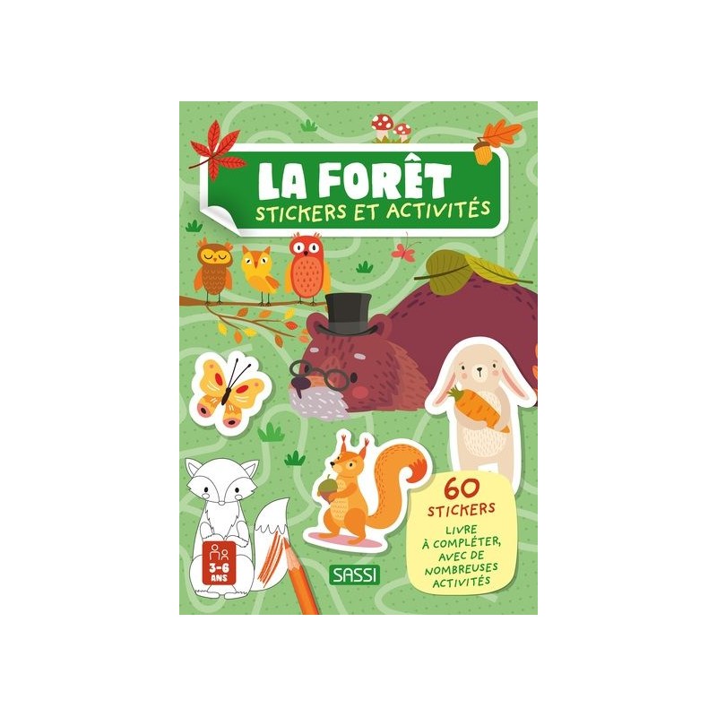 Livre activités et stickers - La forêt Livre activités et stickers - La forêt