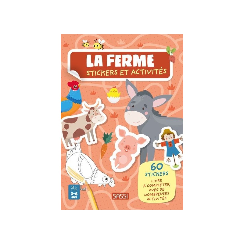 Livre d'activités et stickers - La ferme Livre d'activités et stickers - La ferme