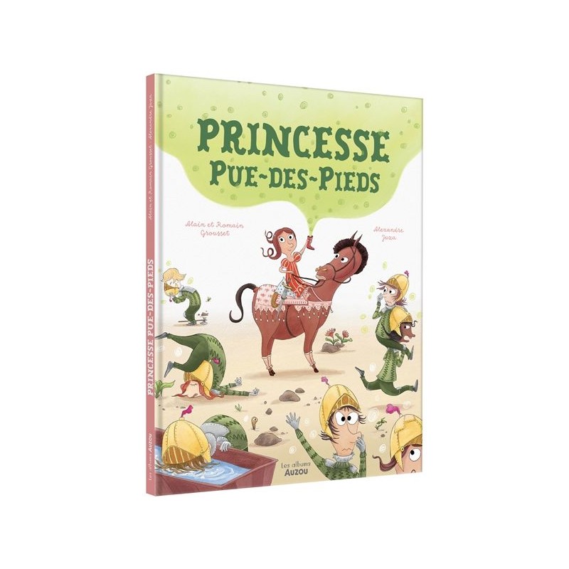Princesse pue-des-pieds Princesse pue-des-pieds