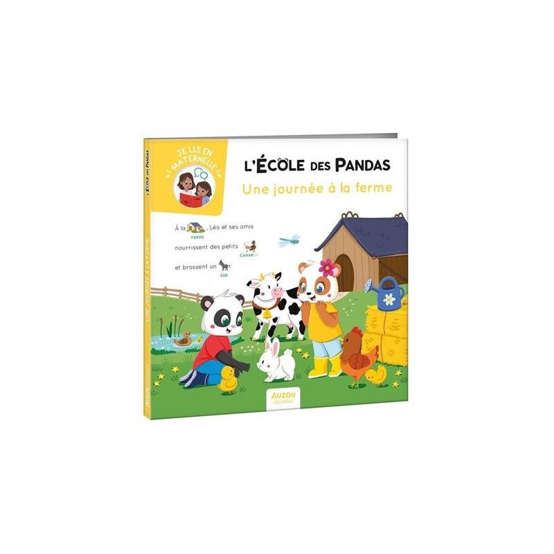 L'école des pandas - Une journée à la ferme L'école des pandas - Une journée à la ferme