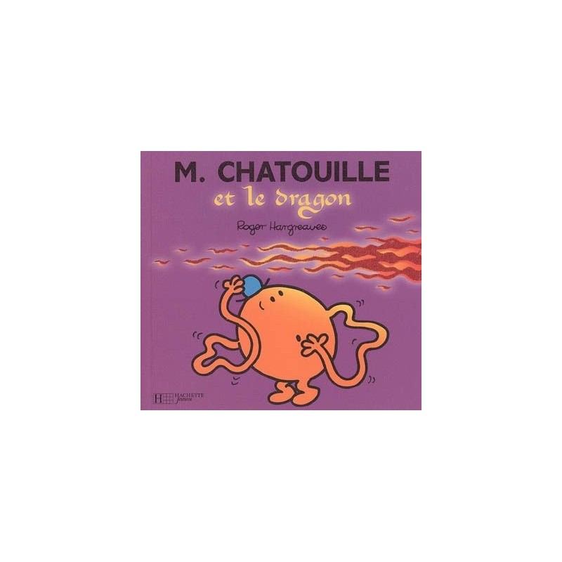 Les Monsieur Madame - Monsieur Chatouille et le dragon Les Monsieur Madame - Monsieur Chatouille et le dragon