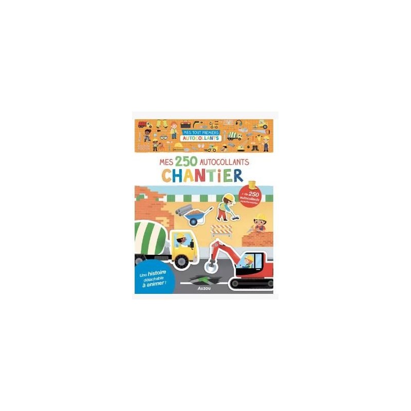 Mes 250 autocollants - Chantier Mes 250 autocollants - Chantier