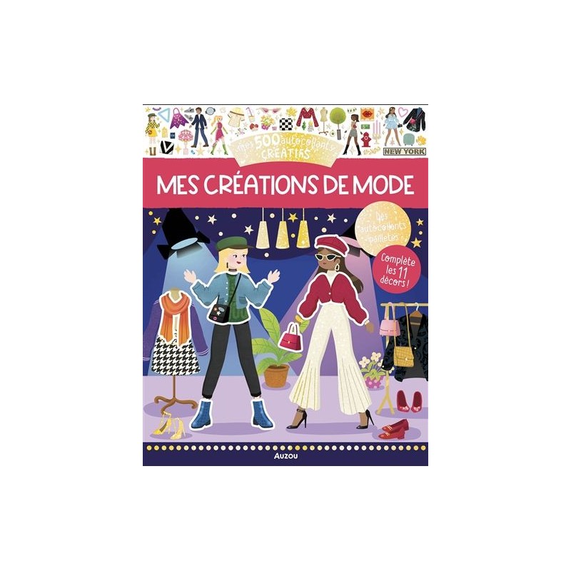 Mes 500 autocollants créatifs - Mes créations de mode Mes 500 autocollants créatifs - Mes créations de mode