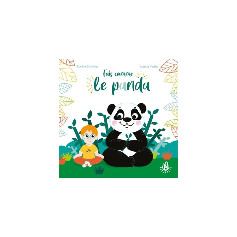 Fais comme le panda Fais comme le panda