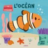 L'océan : les ani'doux à toucher