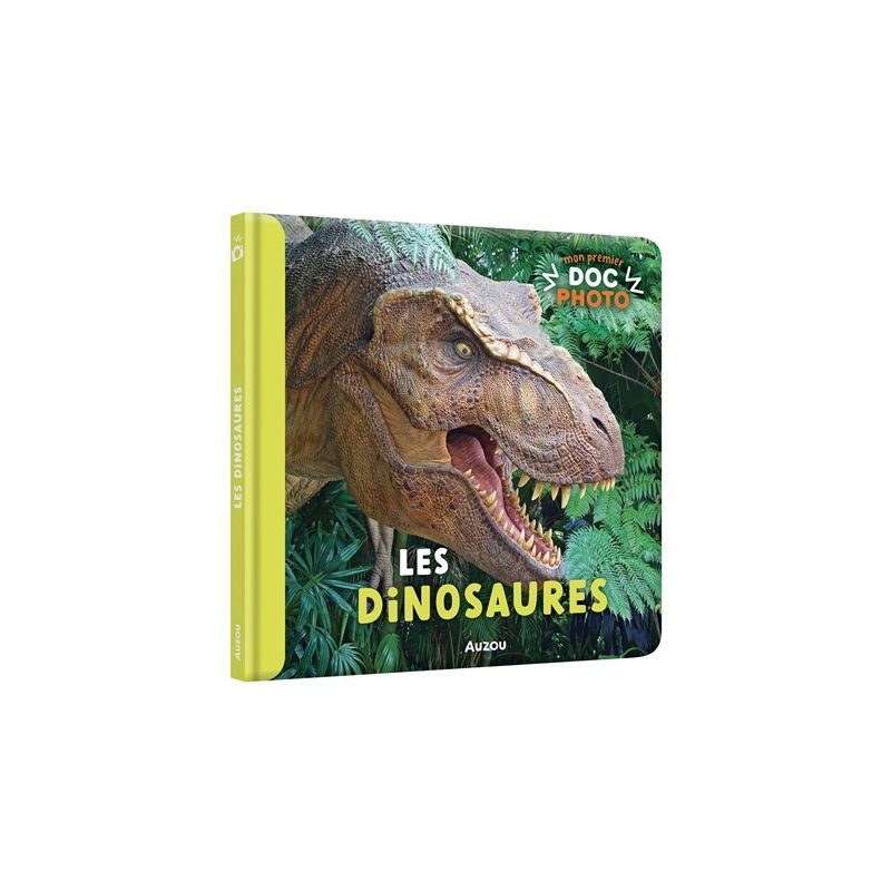 Mon premier doc photo - Les dinosaures Mon premier doc photo - Les dinosaures
