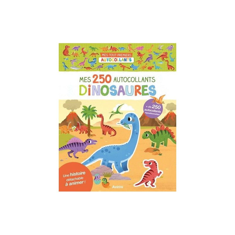 Mes 250 autocollants - Dinosaures Mes 250 autocollants - Dinosaures