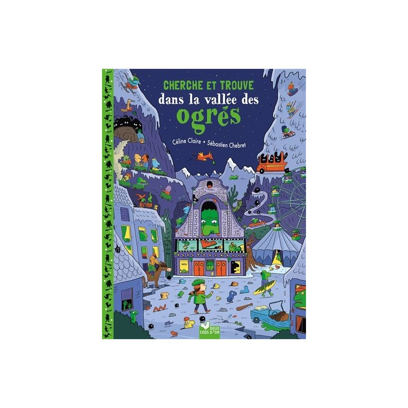 Cherche et trouve dans le vallée des ogres Cherche et trouve dans le vallée des ogres