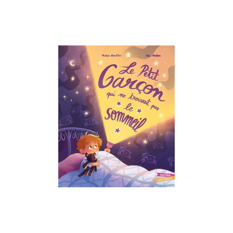 Le petit garçon qui ne trouvait pas le sommeil Le petit garçon qui ne trouvait pas le sommeil