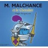 Les Monsieur Madame - M. Malchance et le chevalier