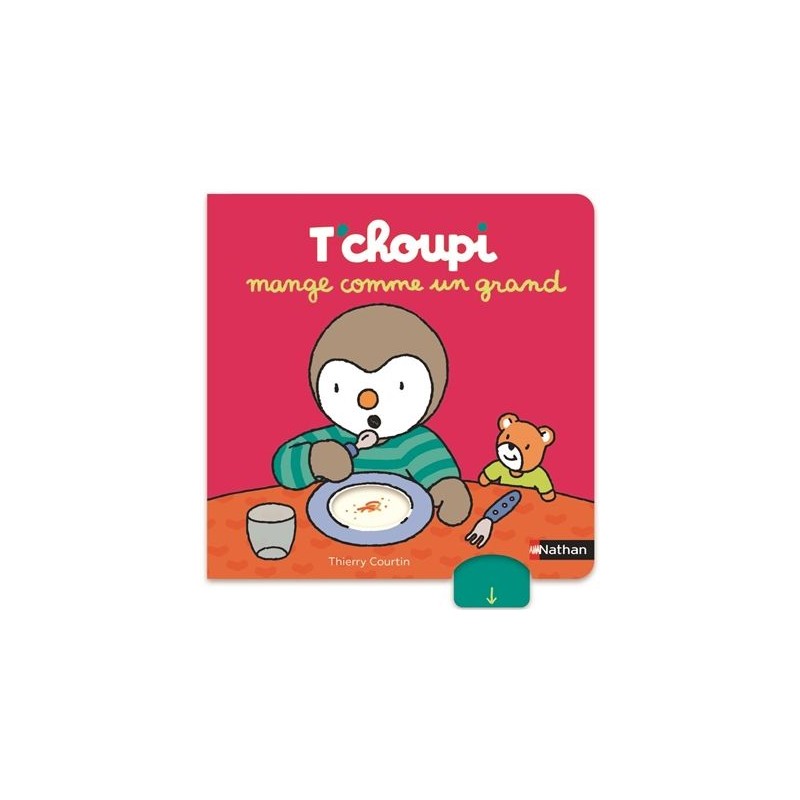 T'choupi mange comme un grand T'choupi mange comme un grand