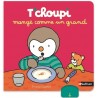 T'choupi mange comme un grand