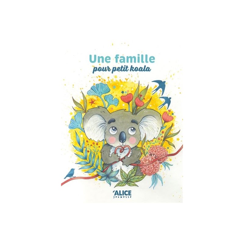 Une famille pour Petit Koala Une famille pour Petit Koala