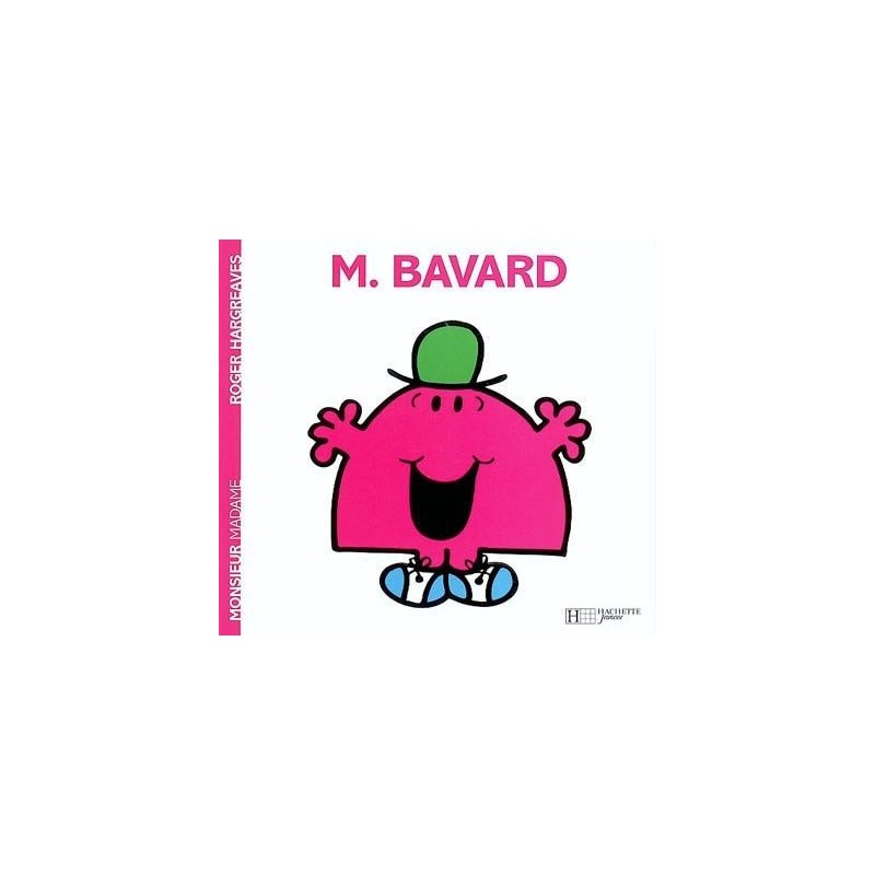 Les Monsieur Madame - Monsieur Bavard Les Monsieur Madame - Monsieur Bavard