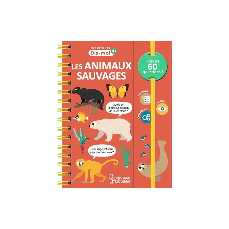 Mes premiers Dis-moi - Les animaux sauvages Mes premiers Dis-moi - Les animaux sauvages