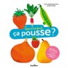 Comment ça pousse ?