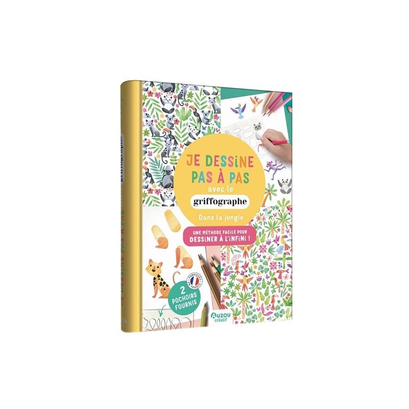 Je dessine pas à pas avec le griffographe : une méthode facile pour dessiner à l'infini ! : dans la jungle Je dessine pas à pas avec le griffographe : une méthode facile pour dessiner à l'infini ! : dans la jungle