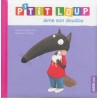 P'tit Loup aime son doudou