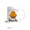 Mug STAN - J'ai pris un peu de brioche