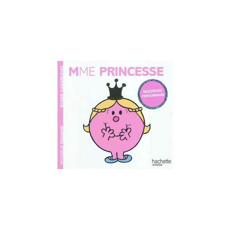Les Monsieur Madame - Madame Princesse Les Monsieur Madame - Madame Princesse