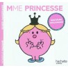 Les Monsieur Madame - Madame Princesse