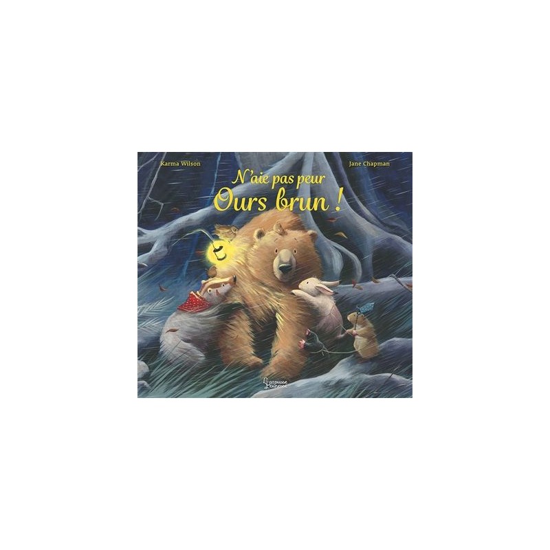 N'aie pas peur Ours brun ! N'aie pas peur Ours brun !
