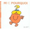 Les Monsieur Madame - Madame Pourquoi