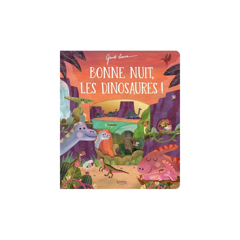 Bonne nuit, les dinosaures ! Bonne nuit, les dinosaures !