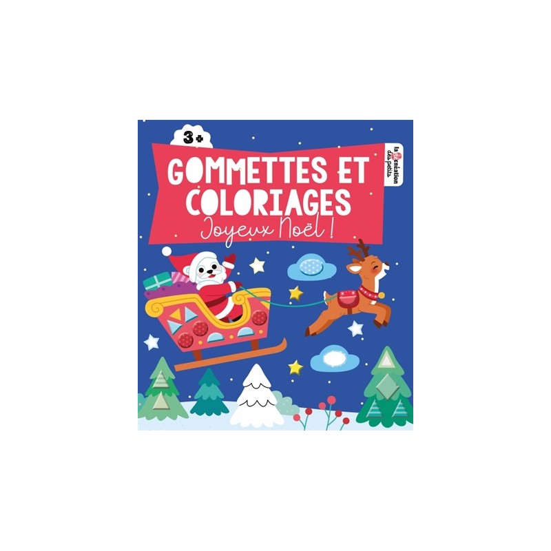 Colos et gommettes Joyeux Noël ! Colos et gommettes Joyeux Noël !