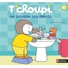 T'choupi se brosse les dents