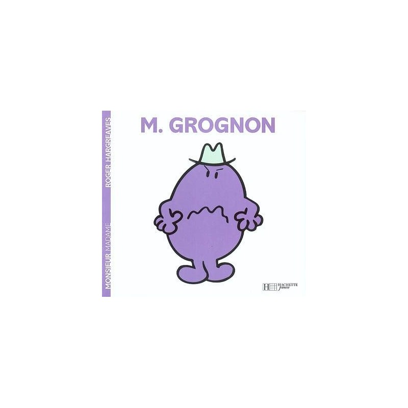Les Monsieur Madame - Monsieur Grognon Les Monsieur Madame - Monsieur Grognon
