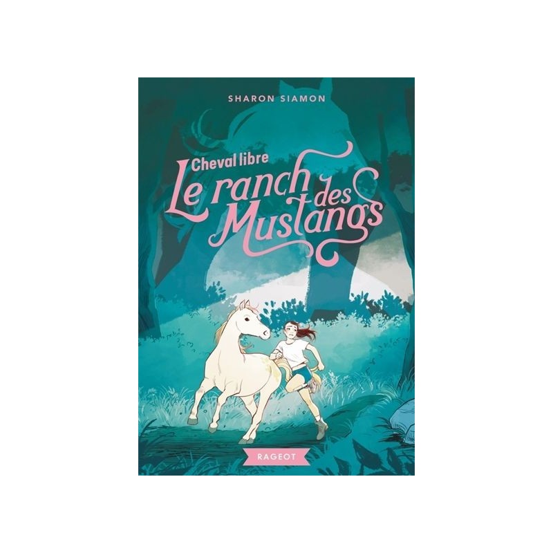 Le ranch des Mustangs : Cheval libre Le ranch des Mustangs : Cheval libre