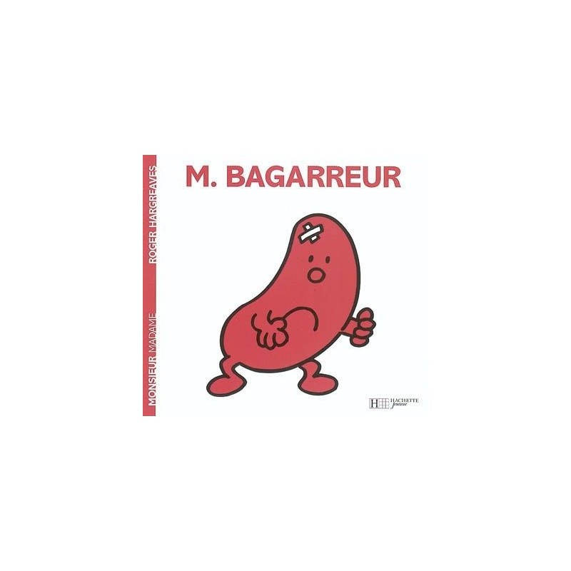 Les Monsieur Madame - Monsieur Bagarreur Les Monsieur Madame - Monsieur Bagarreur