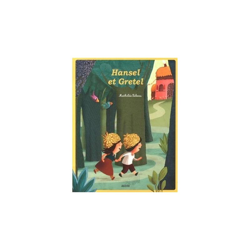 Les p'tits classiques - Hansel et Gretel Les p'tits classiques - Hansel et Gretel