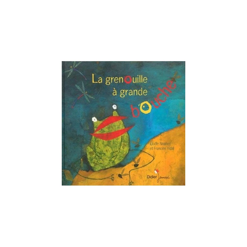 La grenouille à grande bouche La grenouille à grande bouche