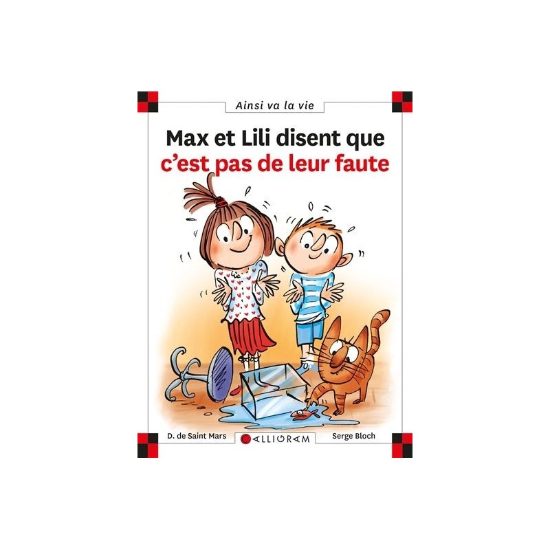 Max et Lili disent que c’est pas de leur faute Max et Lili disent que c’est pas de leur faute