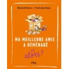 Ma meilleure amie a déménagé, et alors ?
